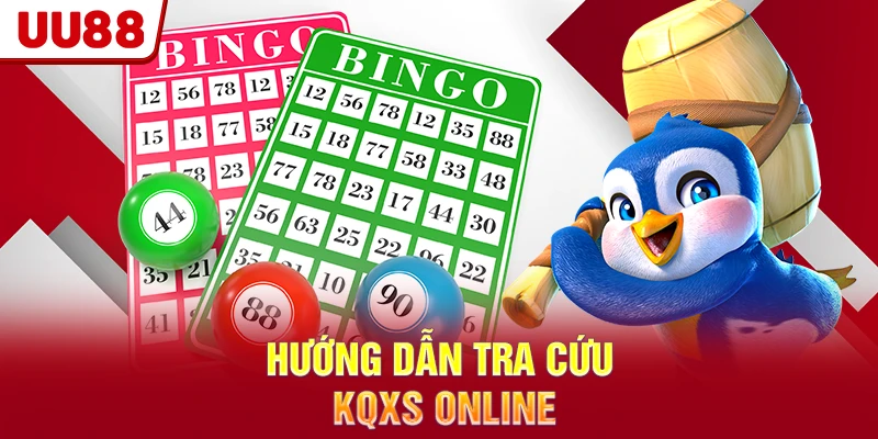 Hướng dẫn tra cứu KQXS online